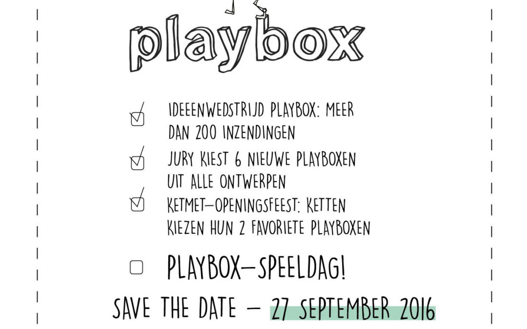 PLAYBOX-speeldag: SAVE THE DATE